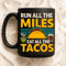 Run All The Miles Eat All The Tacos Funny Fitness Runner Design With Taco Lime And Drink For Food A 2