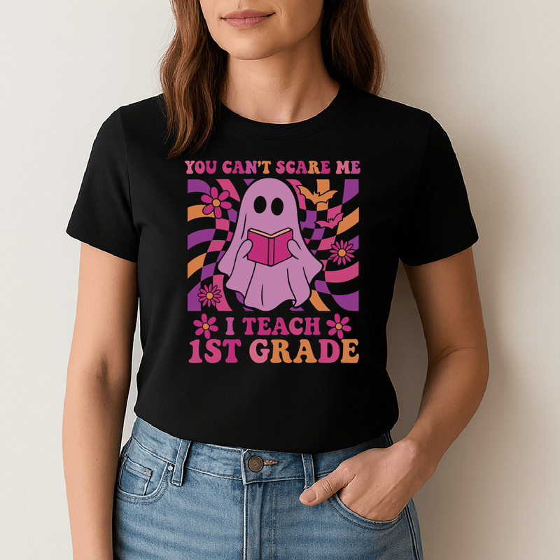 You Cant Scare Me I Teach 1st Grade Funny Halloween Teacher Ghost Design With Retro Flowers And Spo 1