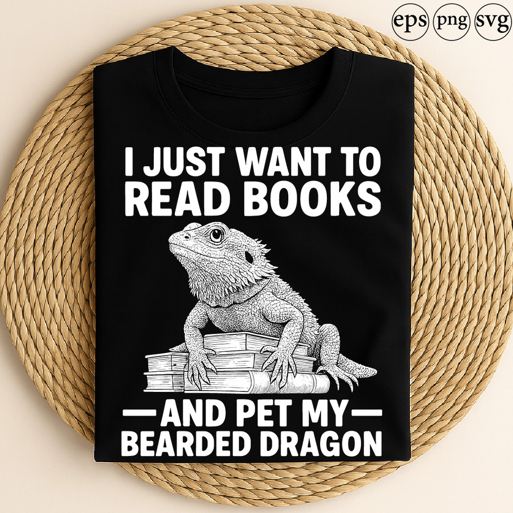 I Just Want To Read Books And Pet My Bearded Dragon Funny Reading Reptile Lover Design For Bookworm 0