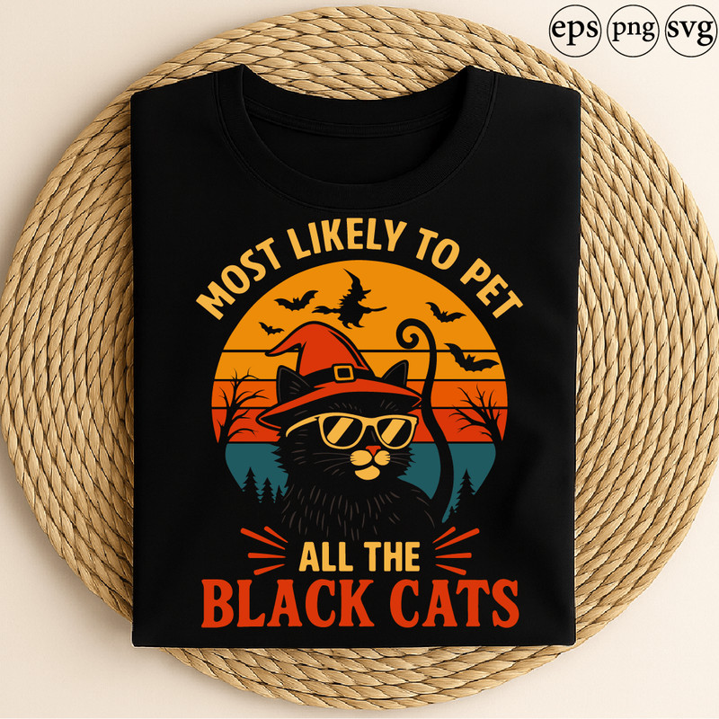 Most Likely To Pet All The Black Cats Funny Halloween Retro Sunset Design With Cool Witch Cat Bats 0