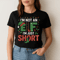 Im Not An Elf Im Just Short Funny Christmas Holiday Humor Santa Hat Lights Festive Design 1