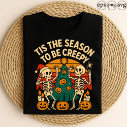 tis the season to be creepy funny skeleton christmas halloween tree pumpkins santa hat spooky holiday design