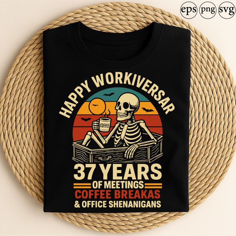 Happy Workiversary 37 Years Funny Skeleton Coffee Meetings Office Shenanigans Retro Work Humor Desi 0