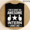 This Is What An Awesome Intern Looks Like Funny Appreciation Gift With Thumbs Up And Star Design Fo 0