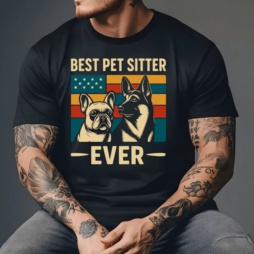 Best Pet Sitter Ever Retro Vintage Dog Lover Design With American Flag French Bulldog And German Sh 3