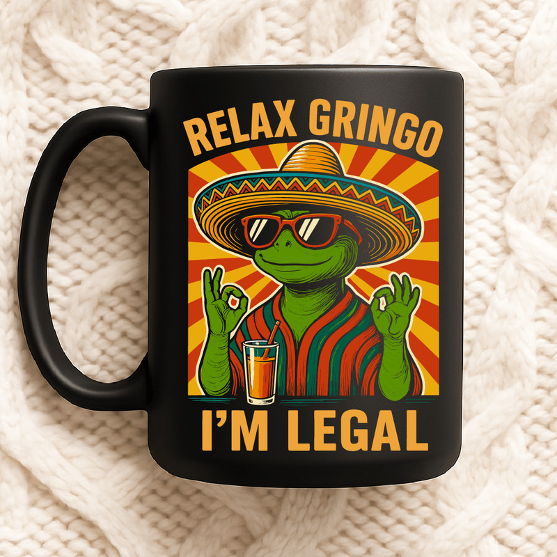 Relax Gringo Im Legal Funny Lizard Sombrero Sunglasses Mexican Humor Drinking Fiesta Party Design F 2