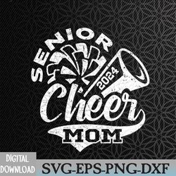 vintage senior cheer mom class of 2024 cheerleader svg, eps, png, dxf, digital download