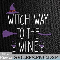 witch way to the wine halloween witch wine svg, eps, png, dxf, digital download
