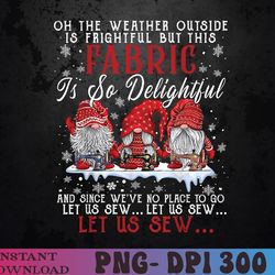 let us sew three gnomes sewing quilting christmas png digital download