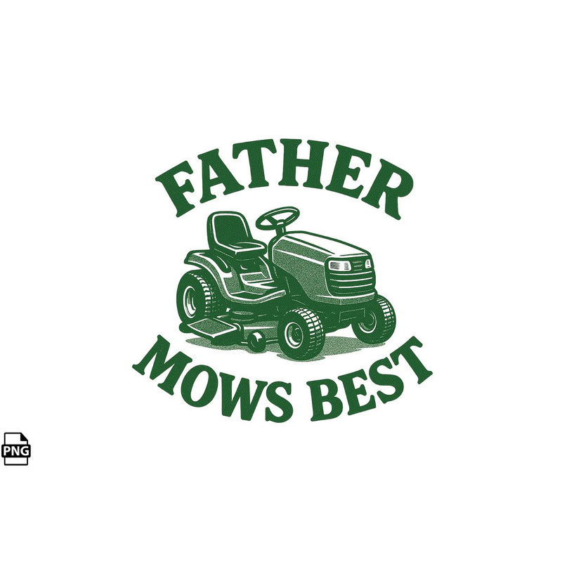 Father Mows Best PNG Tshirt Design 0
