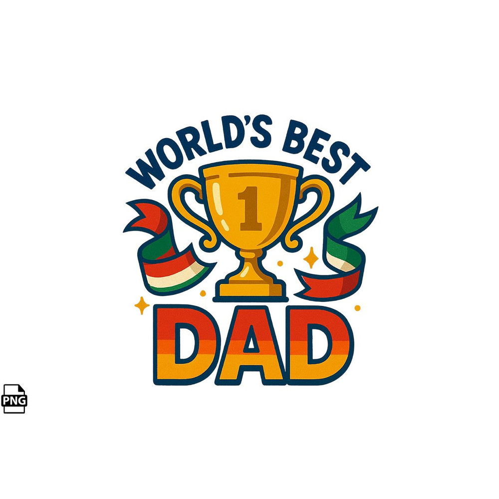 Worlds Best Dad PNG Sublimation Design 0