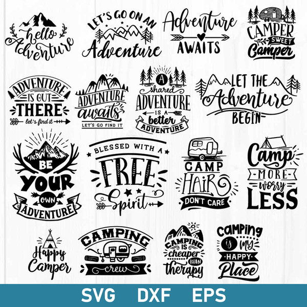 Camping Bundle Svg, Camping Svg, Camping Quotes Svg, Adventure Svg, Png Dxf File.jpg