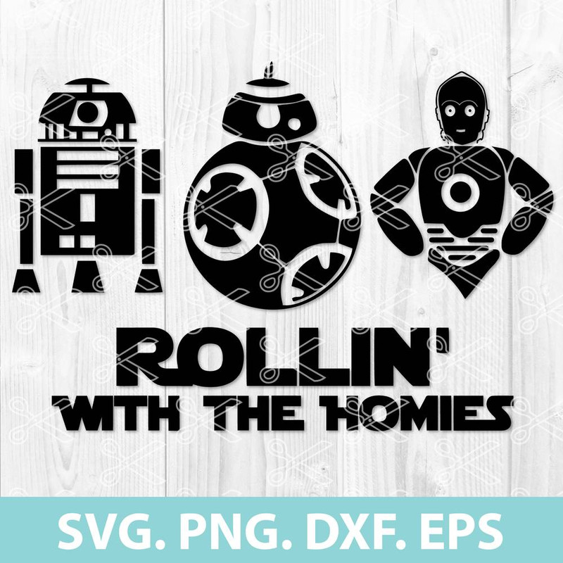 Star Wars Svg, Darth Vader Svg, Rollin With The Homies Svg, Png Dxf Eps Digital File.jpg
