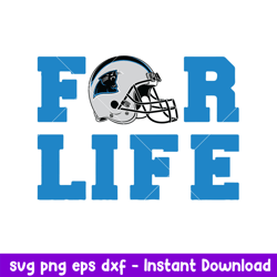 Carolina Panthers For Life Svg, Carolina Panthers Svg, NFL Svg, Png Dxf Eps Digital File
