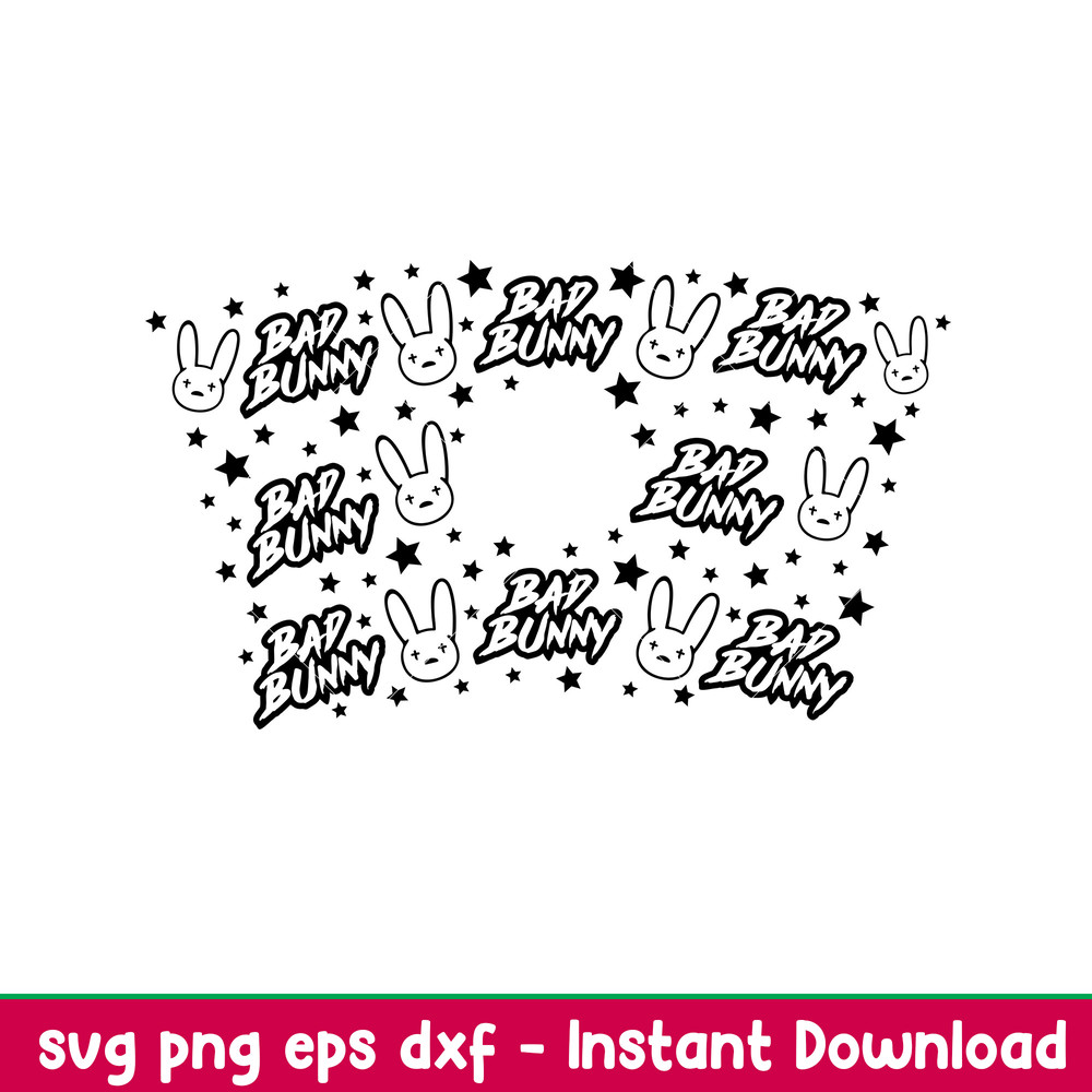 Bad Bunny Full Wrap, Bad Bunny Full Wrap Starbucks Cup SVG, Bad Bunny Logo Starbucks Svg, eps, png, dxf file.jpeg