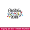 Christmas Squad, Christmas Squad Svg, Christmas Lights Svg, Merry Christmas Svg, png, eps, dxf file.jpeg