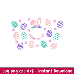 Happy Easter Bunny Full Wrap, Happy Easter Bunny Full Wrap Svg, Starbucks Svg, Coffee Ring Svg, Cold Cup Svg, png,dxf,ep
