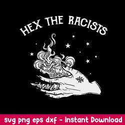 Hex the Racists Hand Svg, Png Dxf Eps File