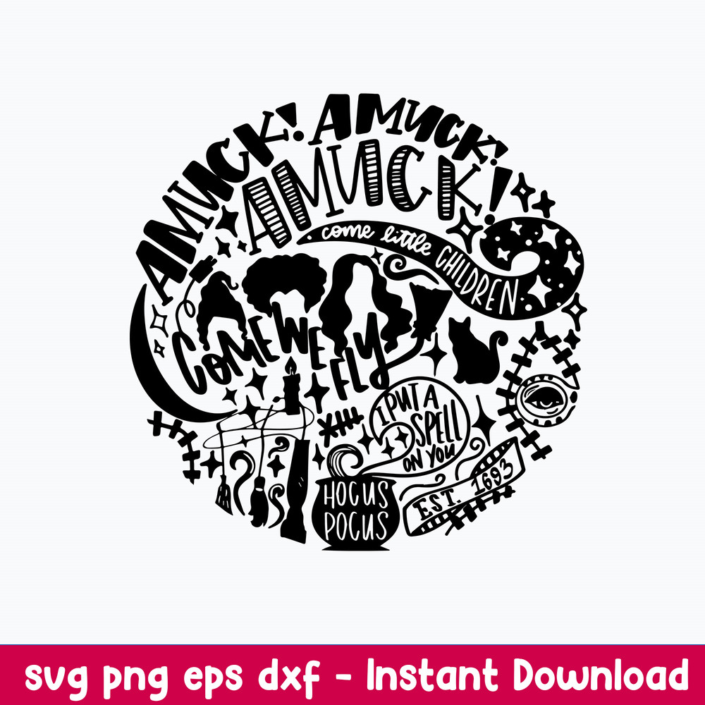Hocus Pocus Amuck Svg, Hocus Pocus Svg, Png Dxf Eps File.jpeg