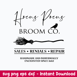 Hocus Pocus Broom Co Sales Rentals Repair Svg, Hocus Pocus Svg, Png Dxf Eps File