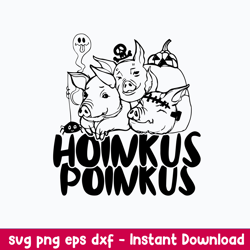 Hoinkus Poinkus Pigs Svg, Pigs Funny Svg, Png Dxf Eps File