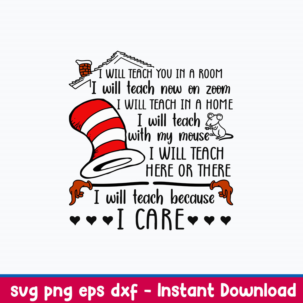 I Will Teach You In A Room I Will Teach Now On Zoom Svg, Cat In The Hat Svg, Dr Seuss Svg, Png Dxf Eps File.jpeg