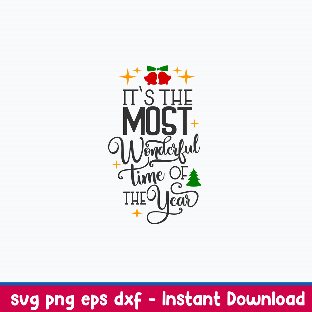 Its The Most Wonderful Time Of The Year Svg, Merry Christmas Svg, Png Dxf Eps File.jpeg
