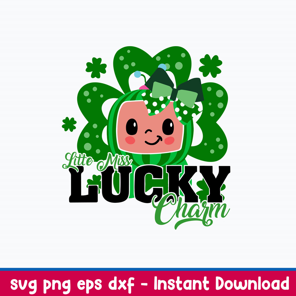 Litte Miss Lucky Charm Svg, Cocomelon Svg, Png Dxf Eps File.jpeg
