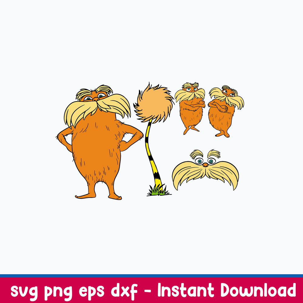 Lorax I speak for the trees Svg, Lorax Svg, Dr Seuss Svg, Png Dxf Eps File.jpeg