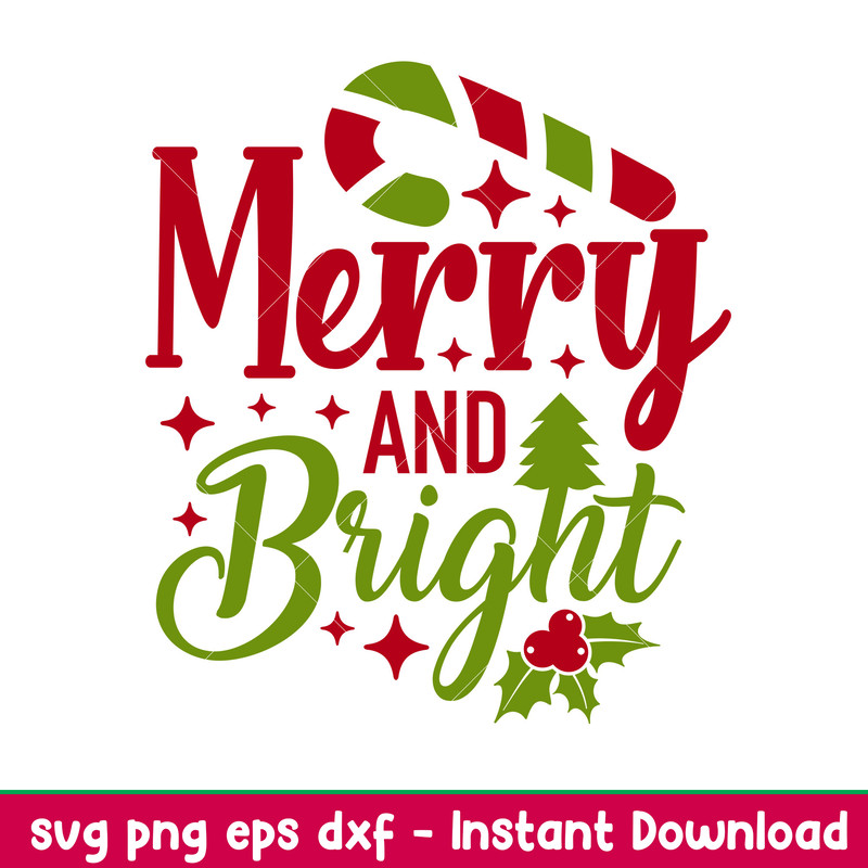 Merry And Bright 1, Merry And Bright Svg, Merry Chtistmas Svg, Christmas Svg, png,eps,dxf file.jpeg