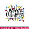 Merry Christmas Lights 1, Merry Christmas Svg, Christmas Lights Svg, Christmas Lettering Svg, png,eps,dxf file.jpeg