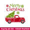Merry Christmas Red Truck, Merry Christmas Red Truck Back Svg, Merry Christmas Svg, Red vintage Truck Svg, Christmas Svg, png,eps,dxf, file.jpeg