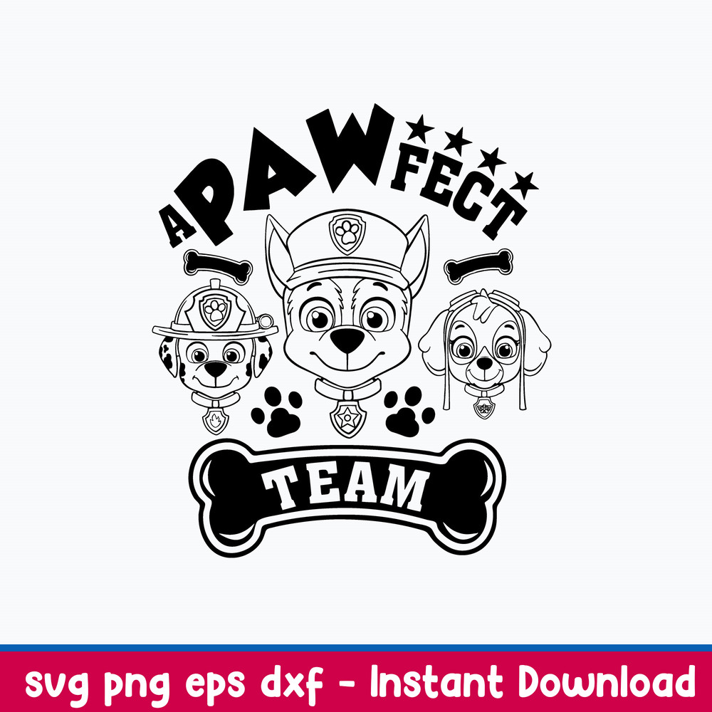 Paw Patrol A Pawfect Team Svg, Paw Patrol Svg, Png Dxf Eps File.jpeg