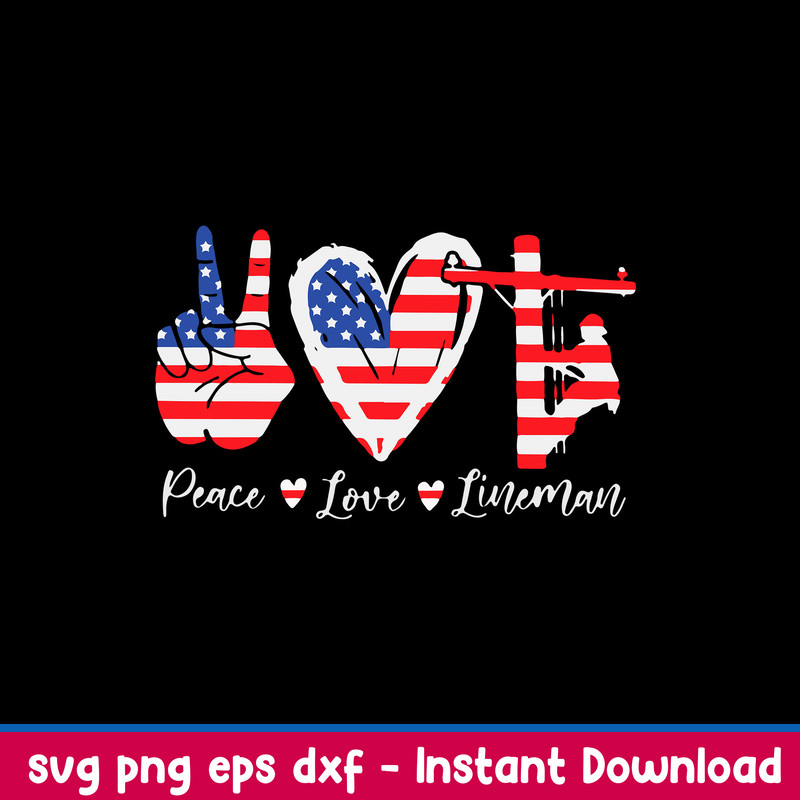 Peace Love Lineman Svg, Lineman Svg, Png Dxf Eps File.jpeg