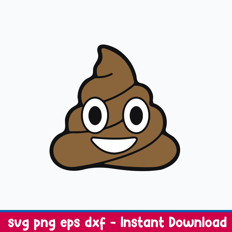 Poop Emoji Svg, Funny Svg, Png Dxf Eps File.jpeg