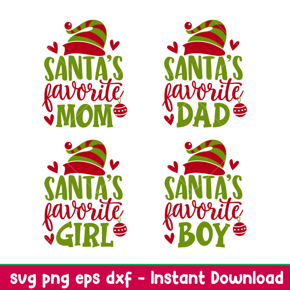Santas Favorite Family, Santas Favorite Family Members Svg Png, Layered Santas Favorite Svg, Santas Favorite Mom, Dad, Boy, Girl, Svg png,dxf,eps file.jpeg