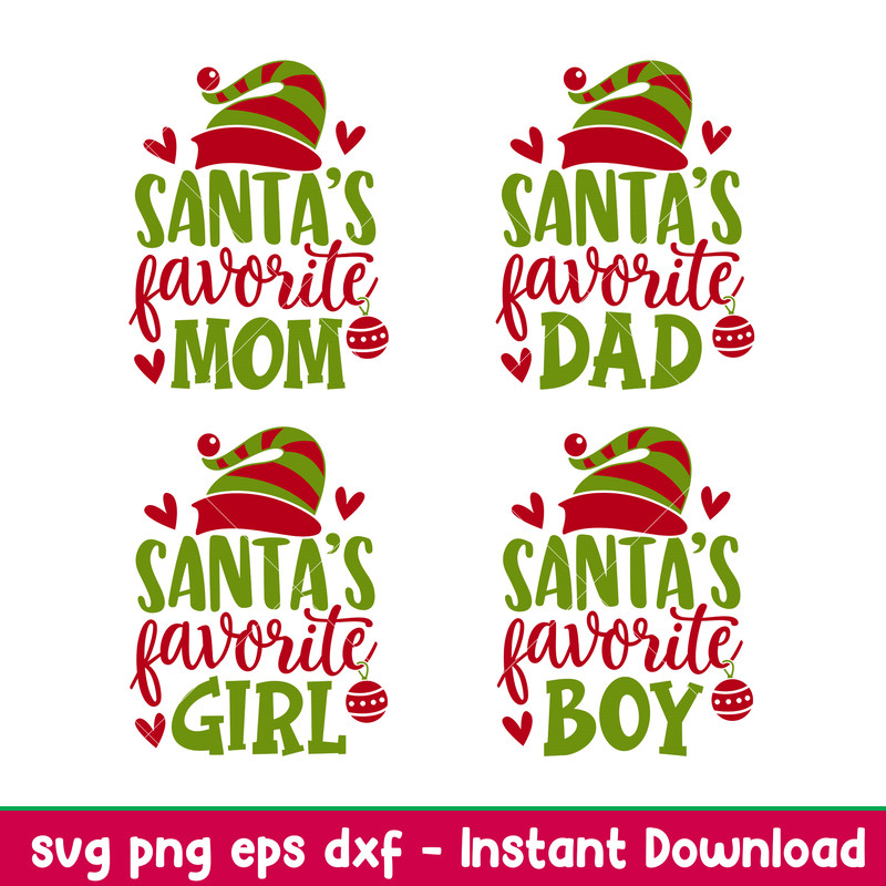 Santas Favorite Family, Santas Favorite Family Members Svg Png, Layered Santas Favorite Svg, Santas Favorite Mom, Dad, Boy, Girl, Svg png,dxf,eps file.jpeg