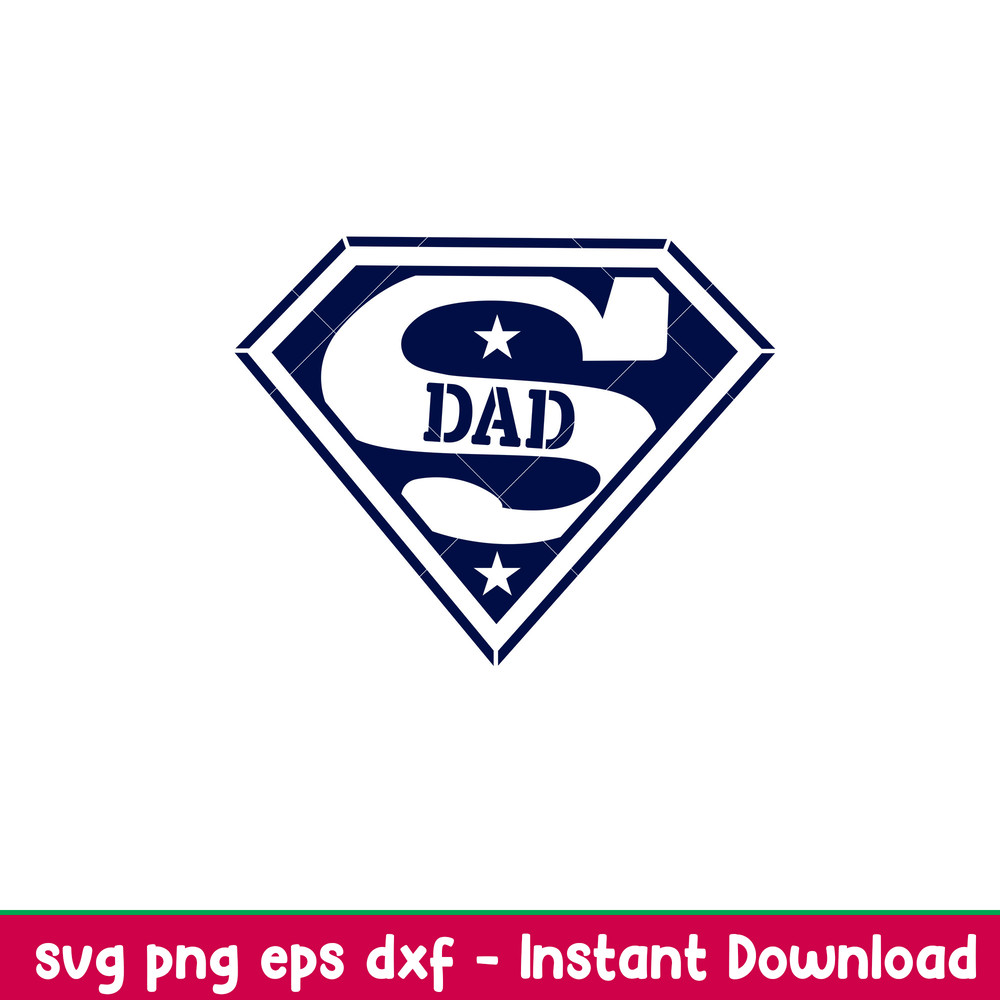 Super Dad, Super Dad Svg, Dad Life Svg, Father’s day Svg, Best Dad Svg, png,dxf,eps file.jpeg