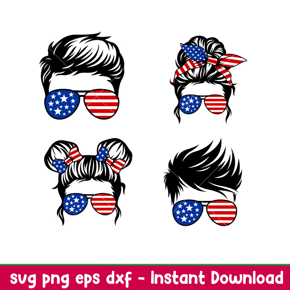USA Fam Life Bundle, USA Fam Life Bundle Svg, Messy Bun Hair Svg, American Mom Life Svg, Dad Life Svg, Boy Girl Svg, 4th of July Svg, png,dxf,eps file.jpeg