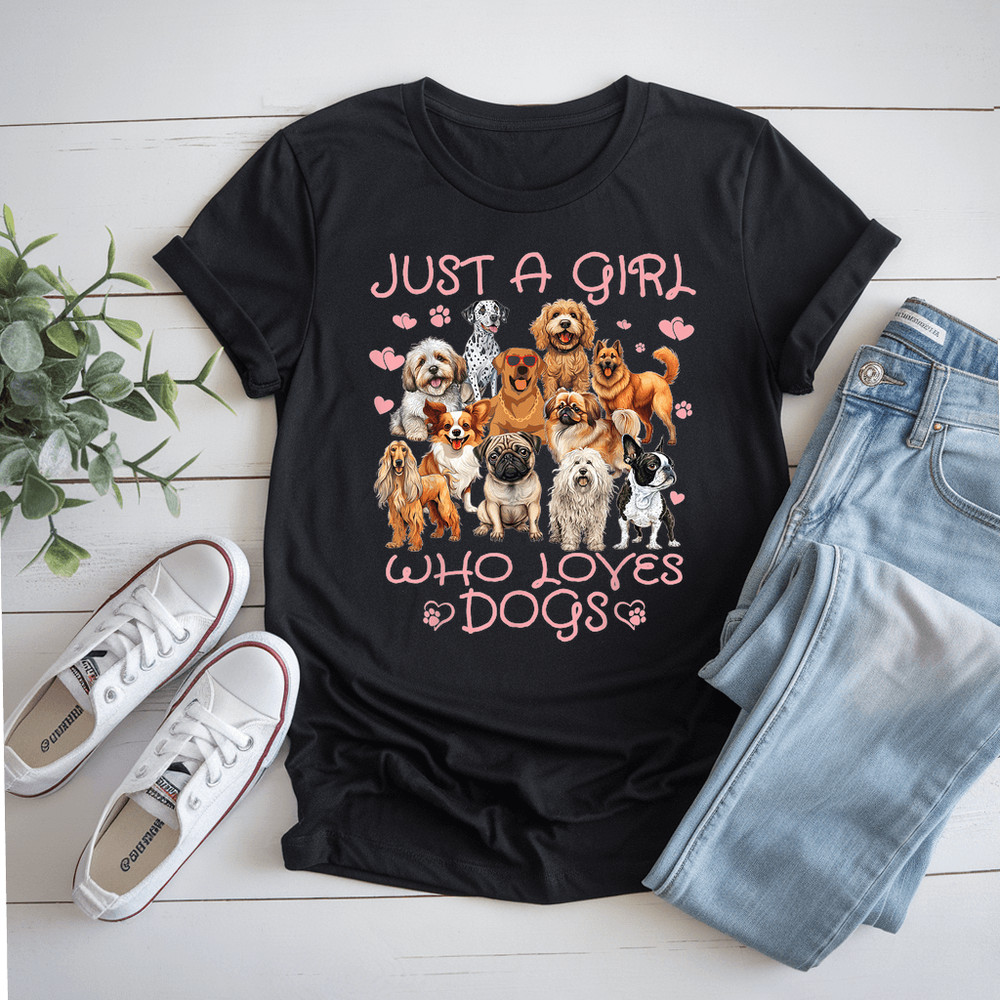 Funny Cute Dog Puppy Lover Just A Girl Who Loves Dogs TShirt 0