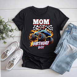 mom of the birthday boy monster truck birthday novelty t-shirt