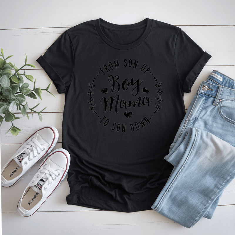 Boy Mama From Son Up To Sun Down MotherS Day Funny Mom TShirt 0
