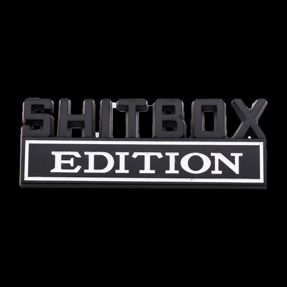 3D Shitbox Edition HighContrast Zinc Alloy Emblem 2
