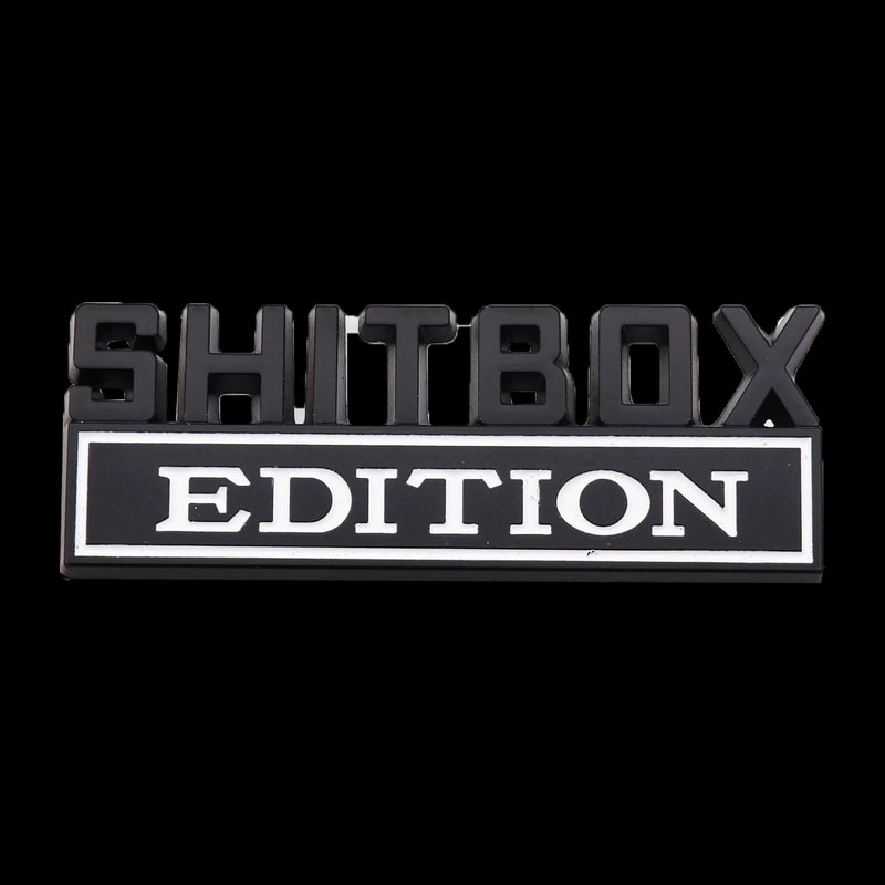 3D Shitbox Edition HighContrast Zinc Alloy Emblem 2