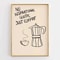 Funny Coffee Kitchen Wall Art Retro Food Quote Canvas Poster Decor 1