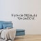If You Can Dream It Wall Sticker Inspirational Quote Wall Decal Home Decor 0