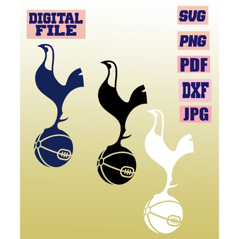 Svgpngjpgpdfdxf Tottenham Hotspur 3 Designs Vector Cut File For Cricut Download Digital File 0