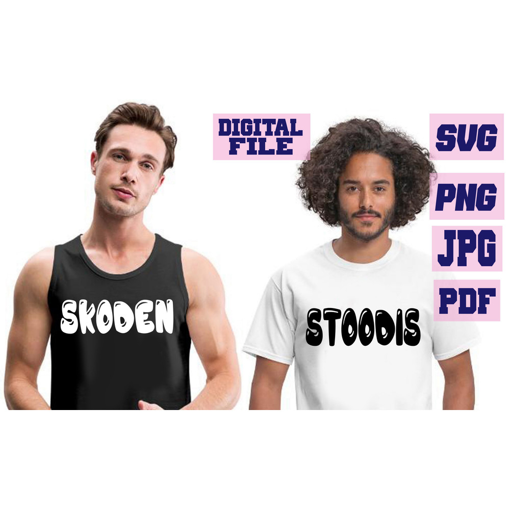 Svgpngjpgpdf Skoden Soodis Lets Go Then Native American Slang Saying Cut File For Cricut  Instant D 1