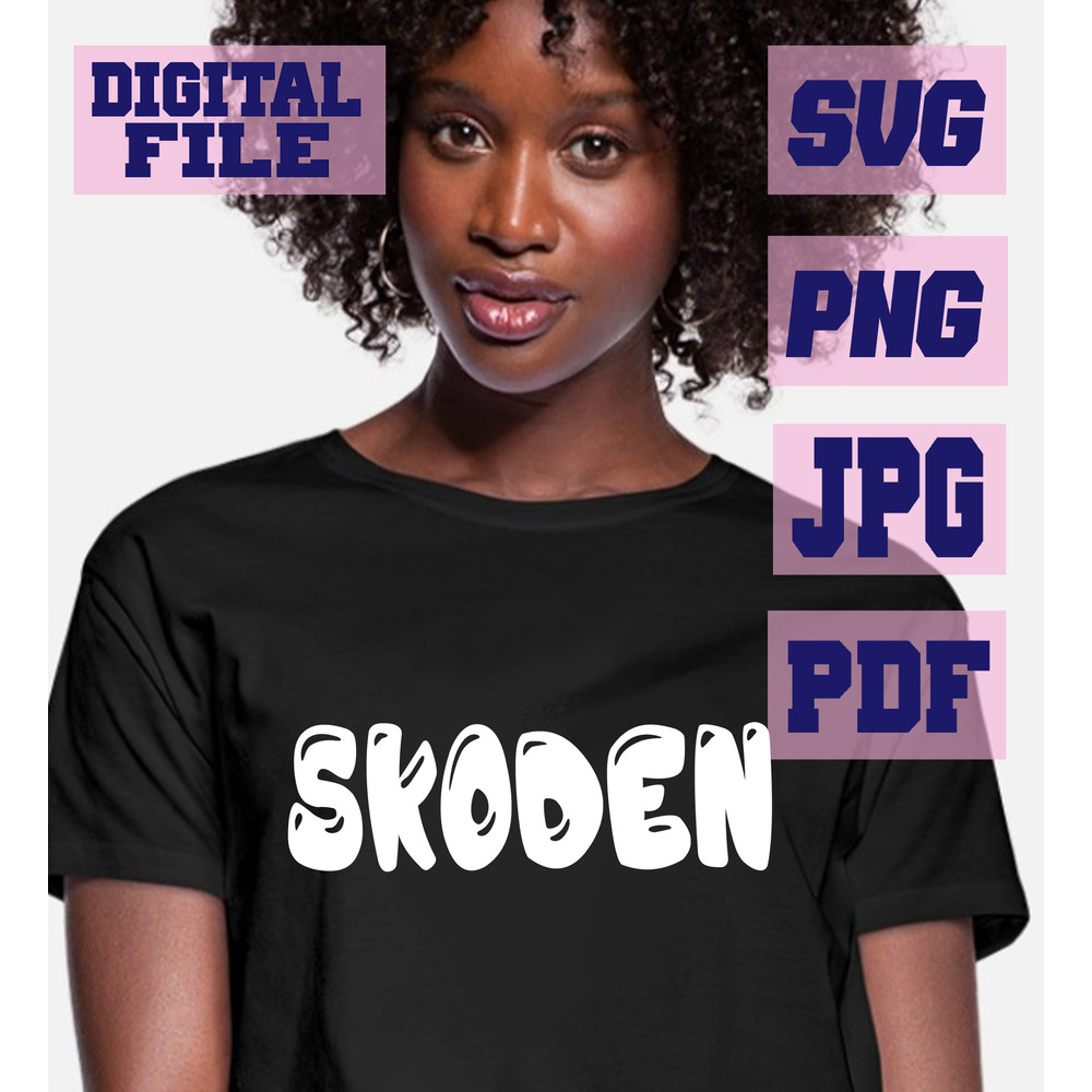 Svgpngjpgpdf Skoden Soodis Lets Go Then Native American Slang Saying Cut File For Cricut  Instant D 2