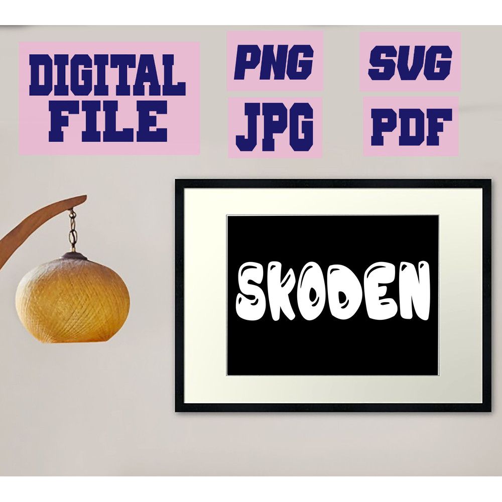 Svgpngjpgpdf Skoden Soodis Lets Go Then Native American Slang Saying Cut File For Cricut  Instant D 4